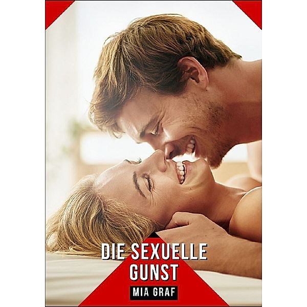 Die sexuelle Gunst, Mia Graf