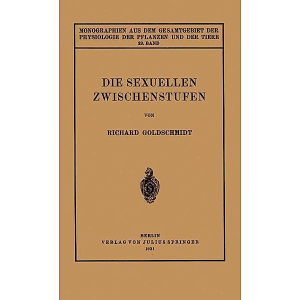 Die Sexuellen Zwischenstufen, Richard Goldschmidt