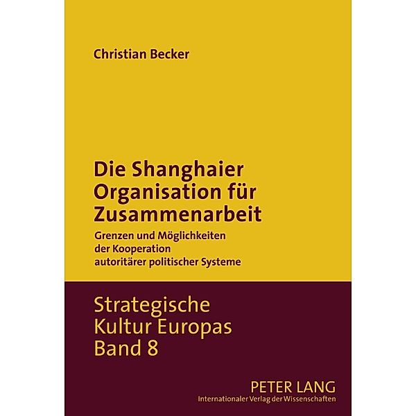 Die Shanghaier Organisation für Zusammenarbeit, Christian Becker