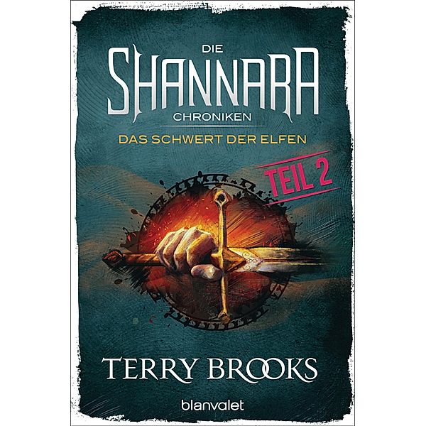 Die Shannara-Chroniken - Das Schwert der Elfen. Teil 2, Terry Brooks