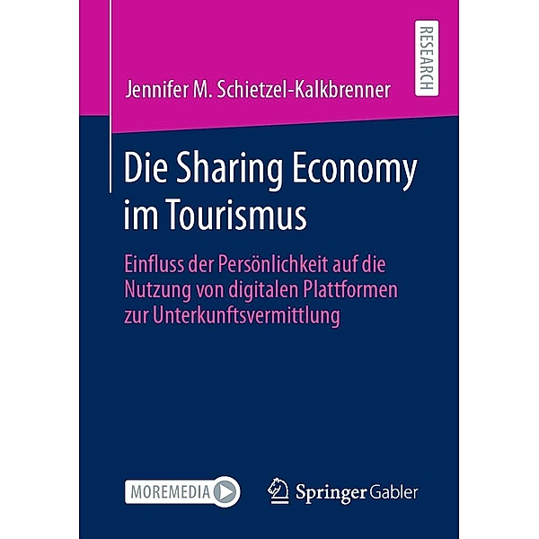 Die Sharing Economy im Tourismus, Jennifer M. Schietzel-Kalkbrenner