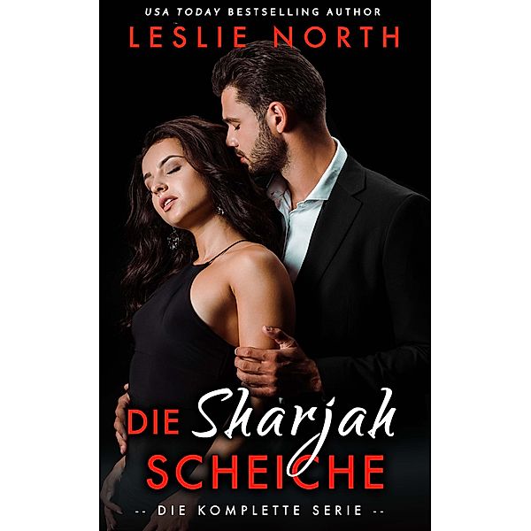 Die Sharjah Scheiche, Leslie North