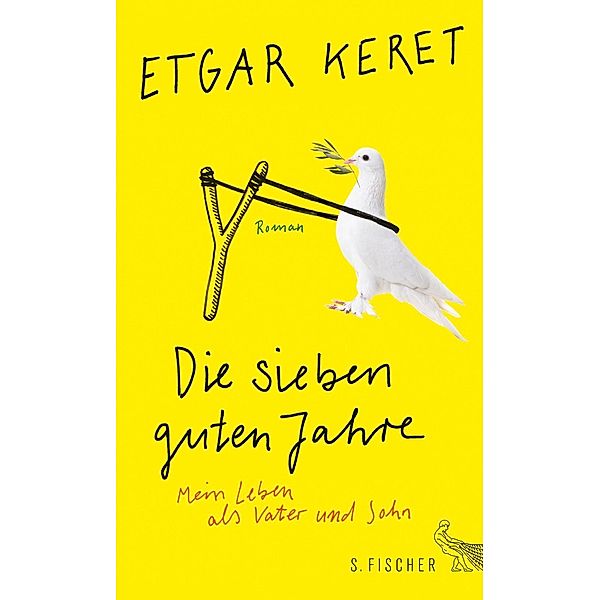 Die sieben guten Jahre, Etgar Keret