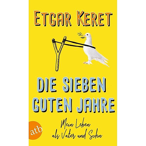 Die sieben guten Jahre, Etgar Keret