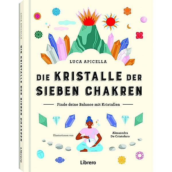 Die sieben Kristalle der Chakren, Luca Apicella