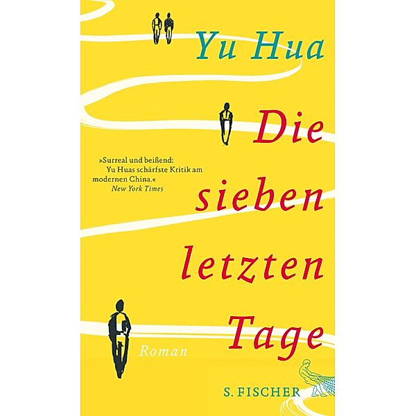 Die sieben letzten Tage, Yu Hua