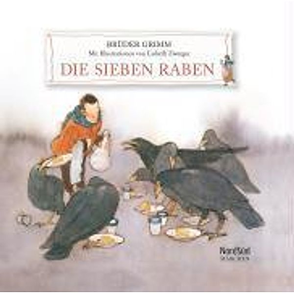 Die sieben Raben, Jacob Grimm, Wilhelm Grimm