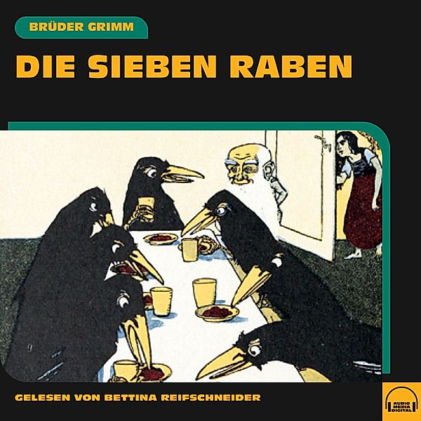 Die sieben Raben, Die Gebrüder Grimm