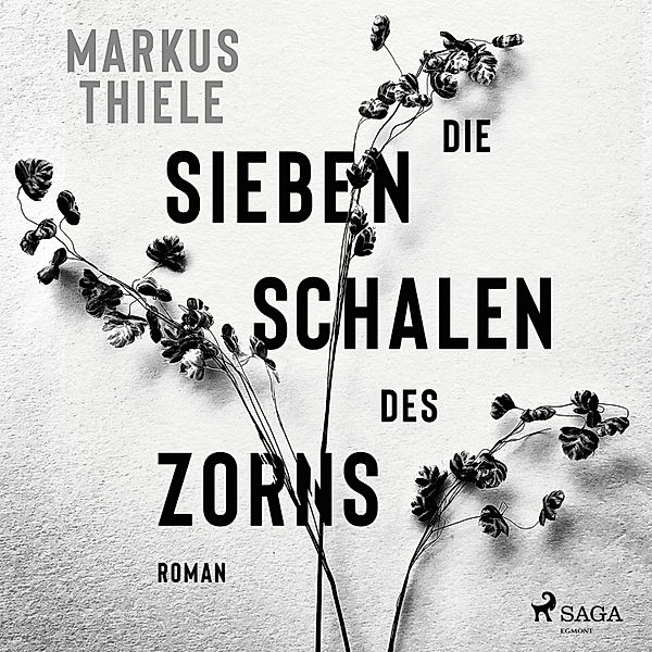 Die sieben Schalen des Zorns, Markus Thiele