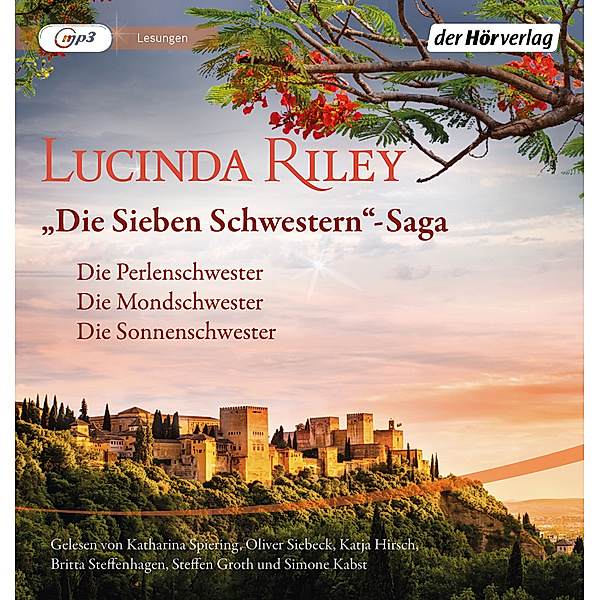 Die Sieben Schwestern-Saga (4-6), 6 Audio-CD, 6 MP3, Lucinda Riley