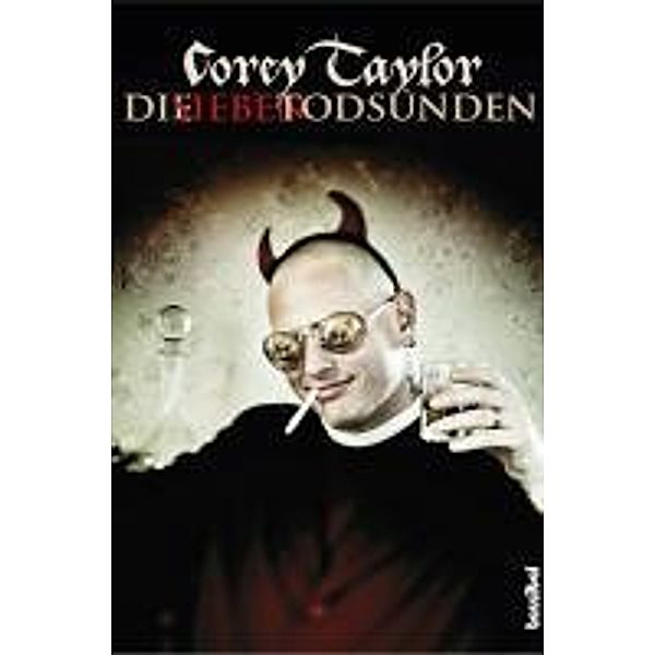 Die sieben Todsünden, Corey Taylor