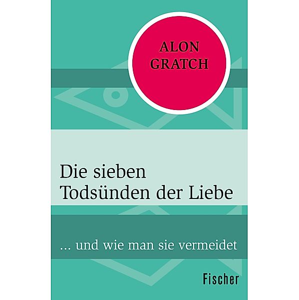 Die sieben Todsünden der Liebe, Alon Gratch