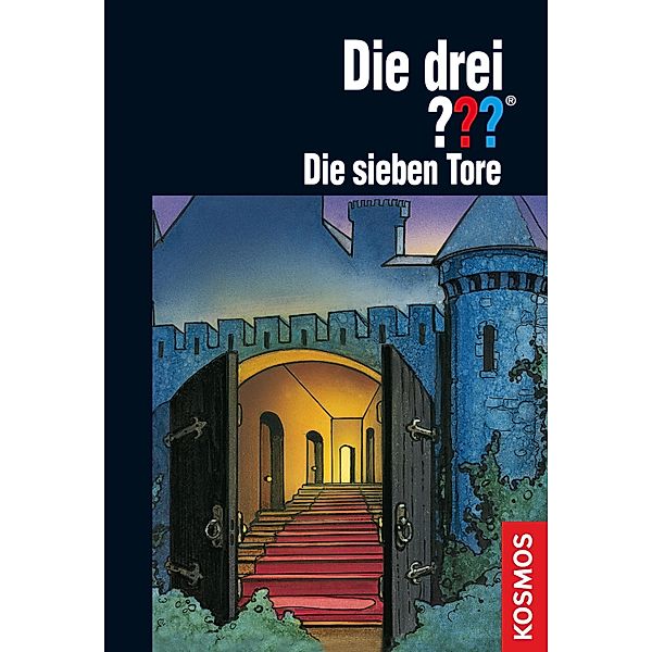 Die sieben Tore / Die drei Fragezeichen Bd.108, André Marx