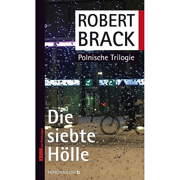 Die siebte Hölle, Robert Brack