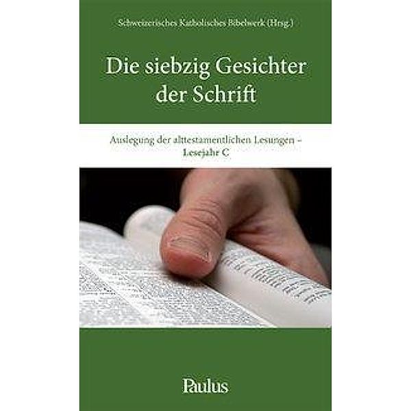 Die siebzig Gesichter der Schrift