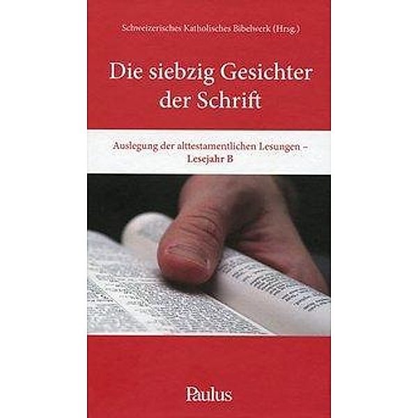 Die Siebzig Gesichter der Schrift