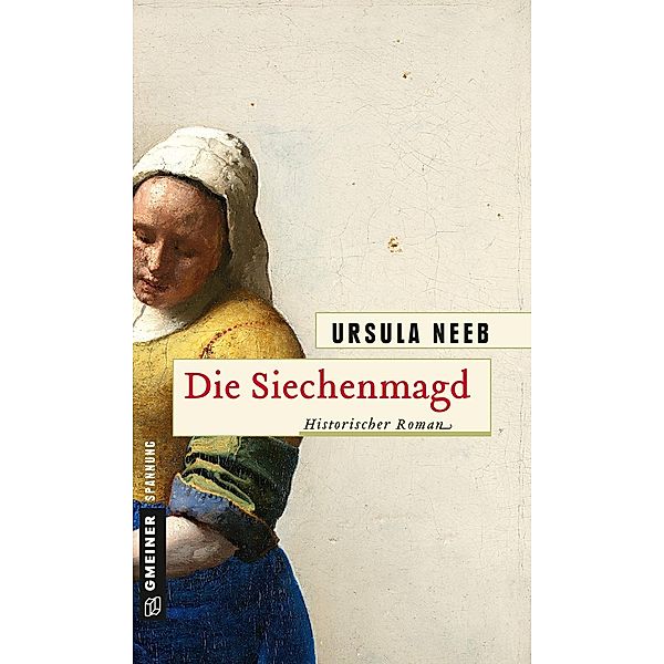 Die Siechenmagd, Ursula Neeb