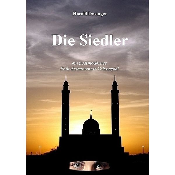 Die Siedler, Harald Dasinger