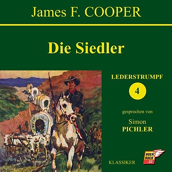 Die Siedler (Lederstrumpf 4), James F. Cooper