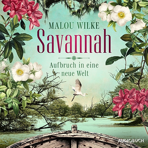 Die Siedler-Saga - 1 - Savannah – Aufbruch in eine neue Welt, Malou Wilke