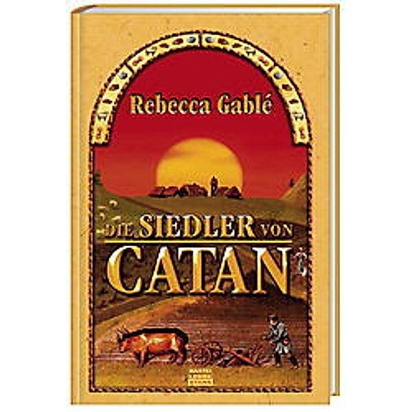 Die Siedler von Catan, Rebecca Gablé