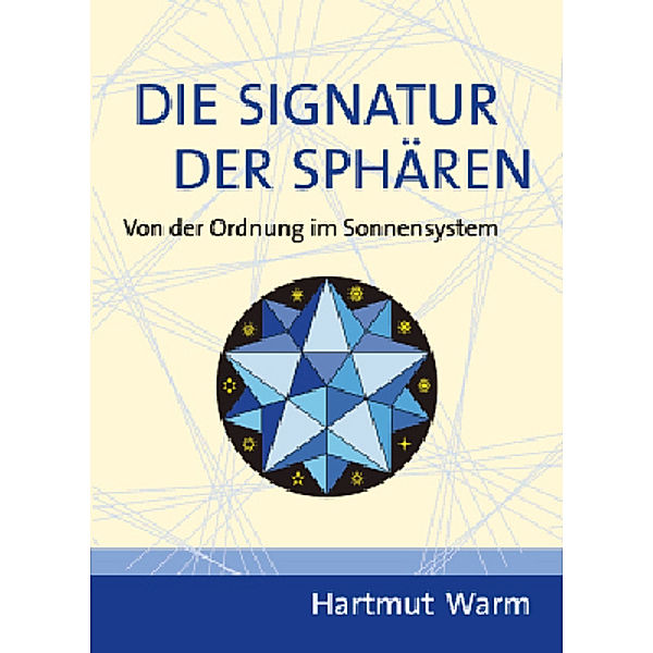 Die Signatur der Sphären, Hartmut Warm