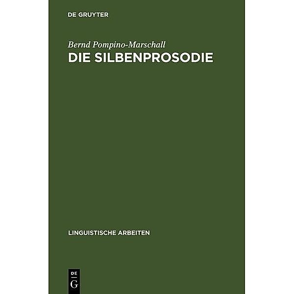 Die Silbenprosodie / Linguistische Arbeiten Bd.247, Bernd Pompino-Marschall