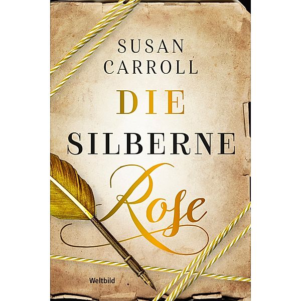 Die silberne Rose, Susan Carroll