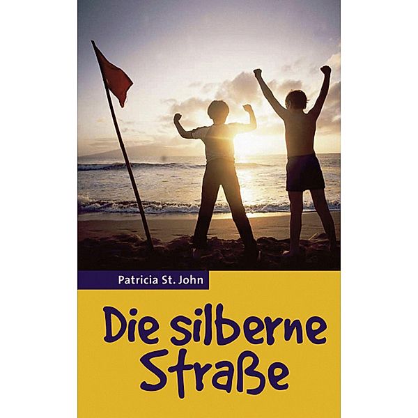 Die silberne Strasse, Patricia St John