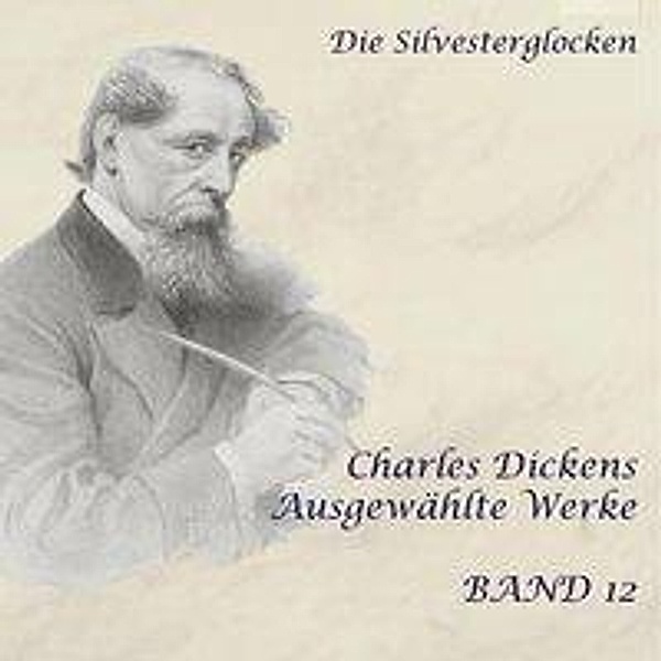 Die Silvesterglocken, Audio-CD, MP3, Charles Dickens