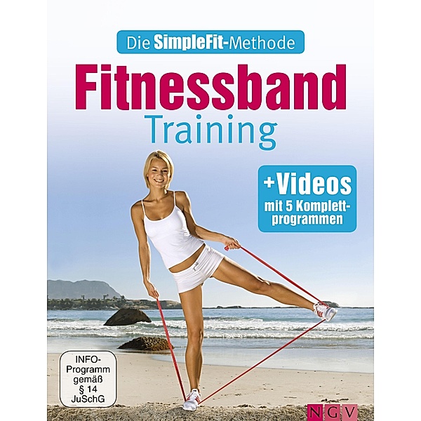 Die SimpleFit-Methode - Fitnessband-Training / Die SimpleFit-Methode, Susann Hempel