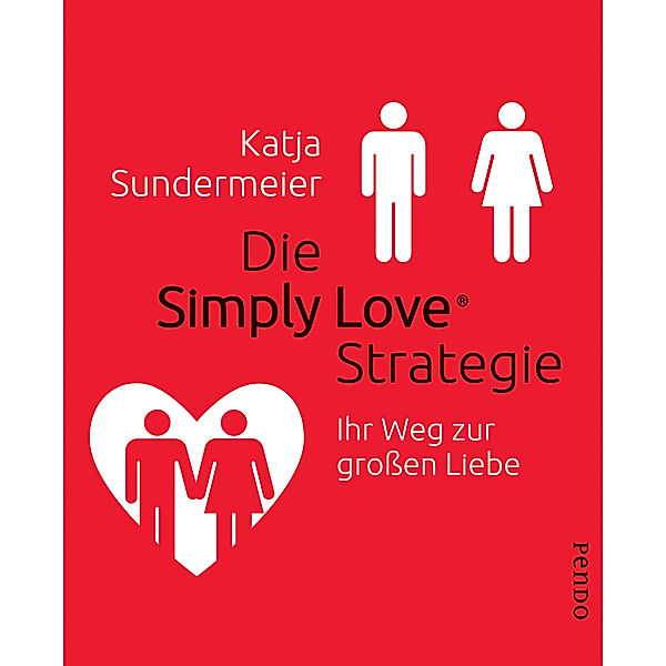 Die Simply Love Strategie, Katja Sundermeier