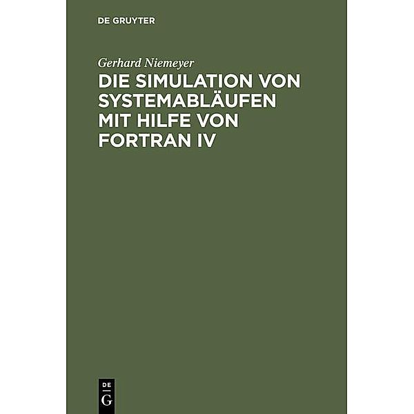 Die Simulation von Systemabläufen mit Hilfe von FORTRAN IV, Gerhard Niemeyer