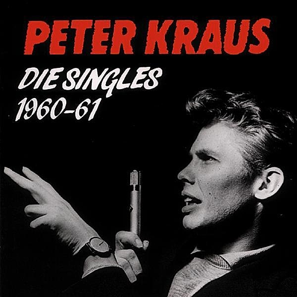 Die Singles 1960-61, Peter Kraus