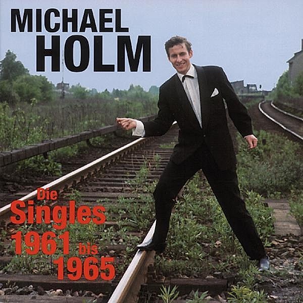 Die Singles 1961-1965, Michael Holm