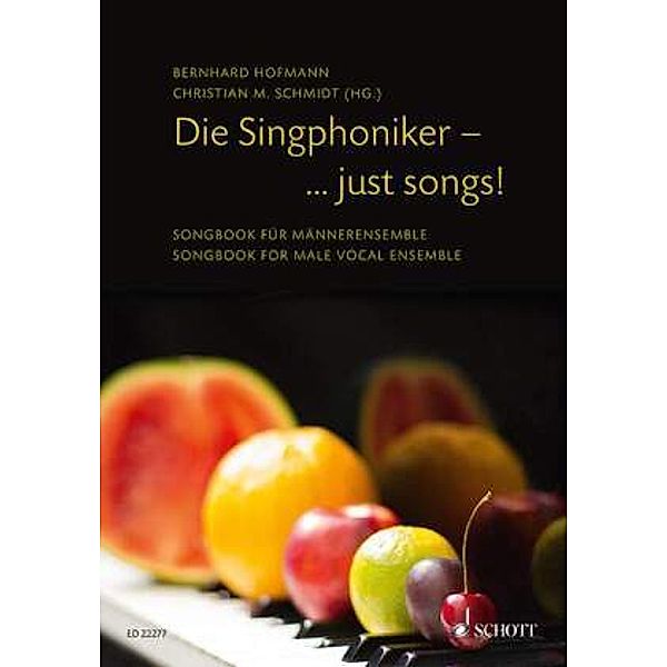 Die Singphoniker - ... just songs!, Chorbuch