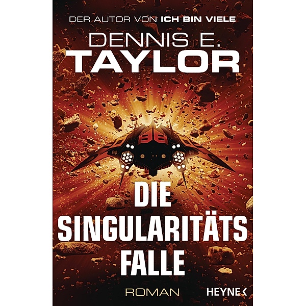 Die Singularitätsfalle, Dennis E. Taylor