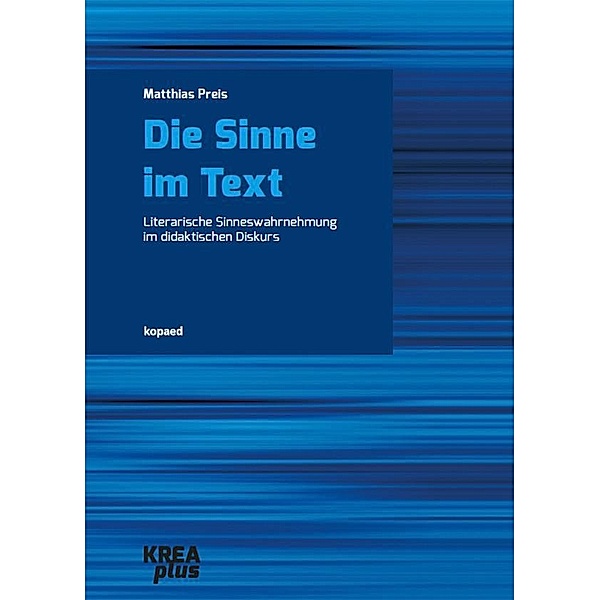Die Sinne im Text, Matthias Preis