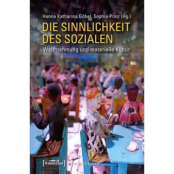 Die Sinnlichkeit des Sozialen