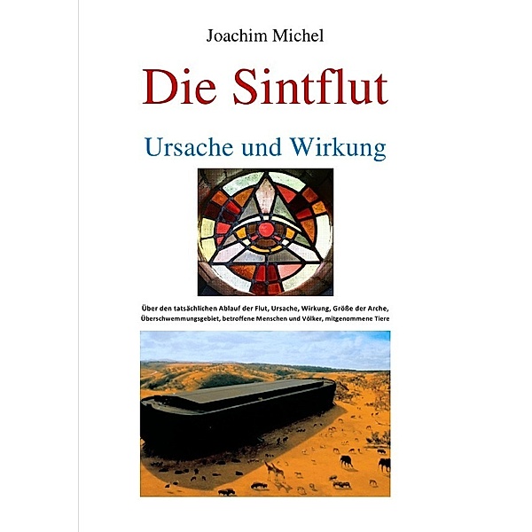 Die Sintflut, Ursache und Wirkung, Joachim Michel