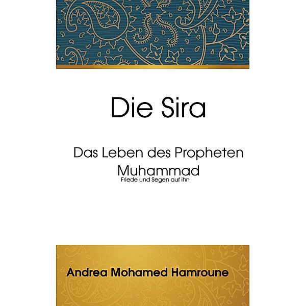 Die Sira, Andrea Mohamed Hamroune