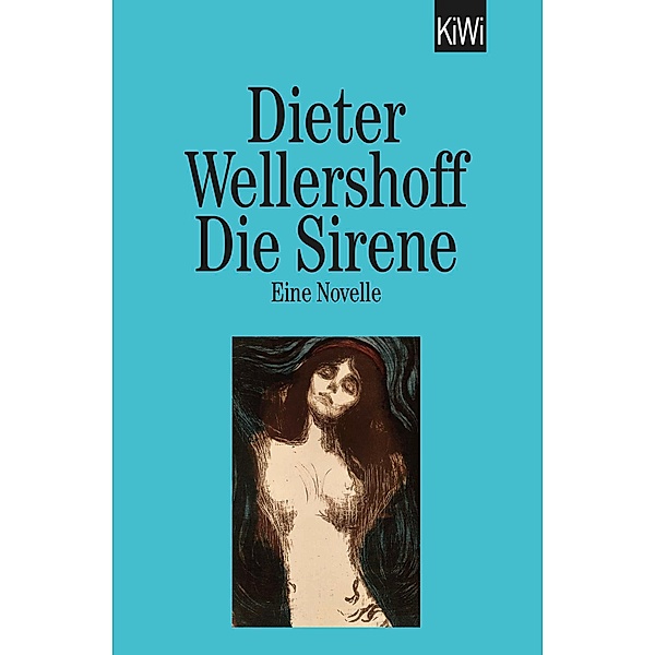 Die Sirene, Dieter Wellershoff