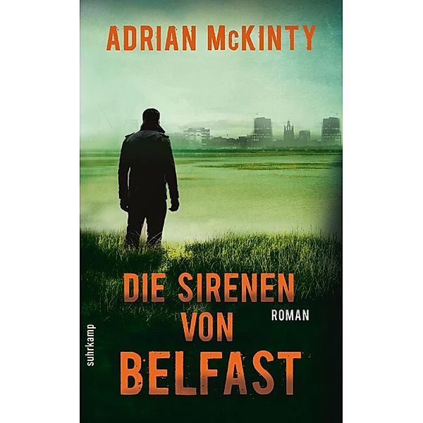 Die Sirenen von Belfast / Sean Duffy Bd.2, Adrian Mckinty