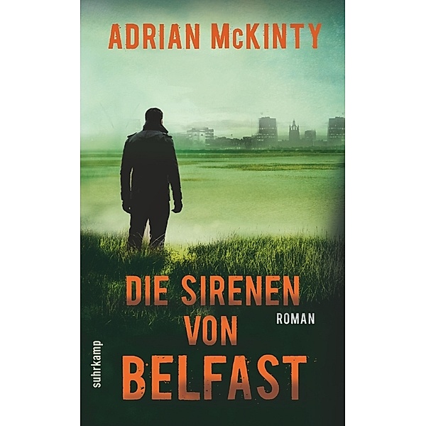 Die Sirenen von Belfast / Sean Duffy Bd.2, Adrian McKinty
