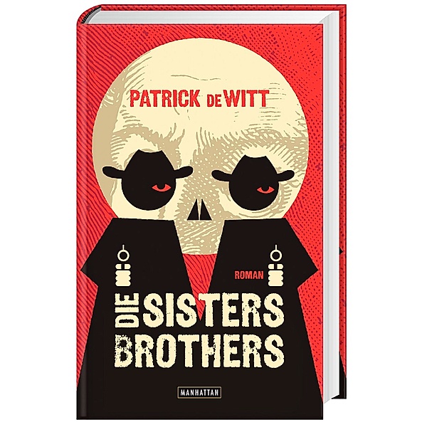 Die Sisters Brothers, Patrick deWitt