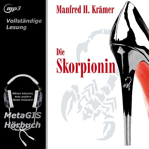 Die Skorpionin, Manfred H. Krämer
