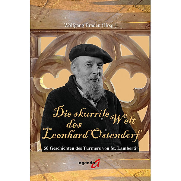 Die skurrile Welt des Leonhard Ostendorf