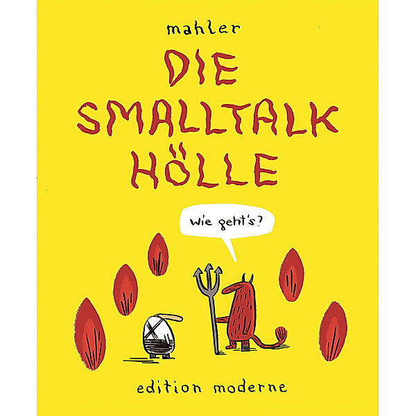 Die Smalltalkhölle, Nicolas Mahler