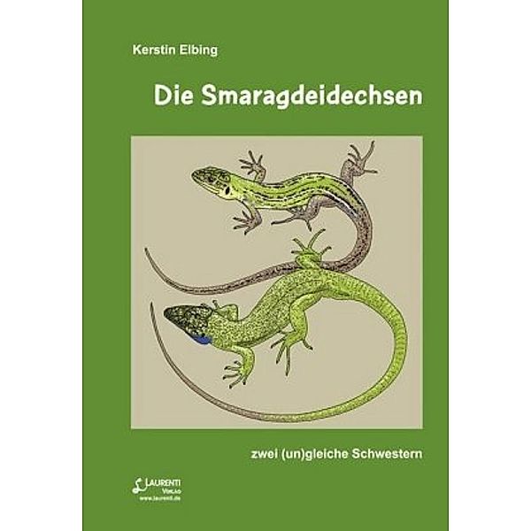 Die Smaragdeidechsen, Kerstin Elbing