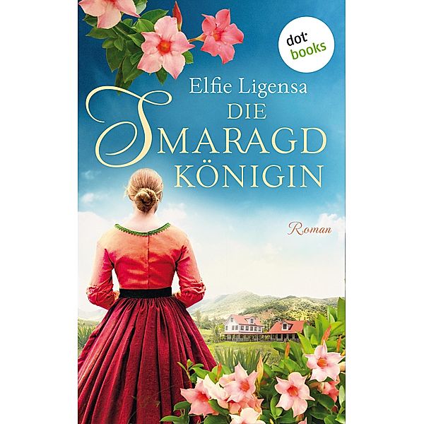 Die Smaragdkönigin, Elfie Ligensa